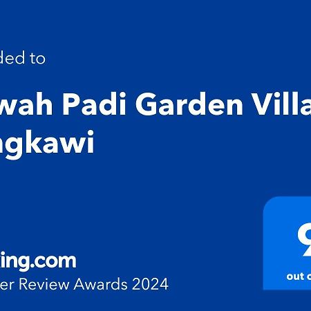 Kawah Padi Garden Villa Langkawi Kuah Luaran gambar